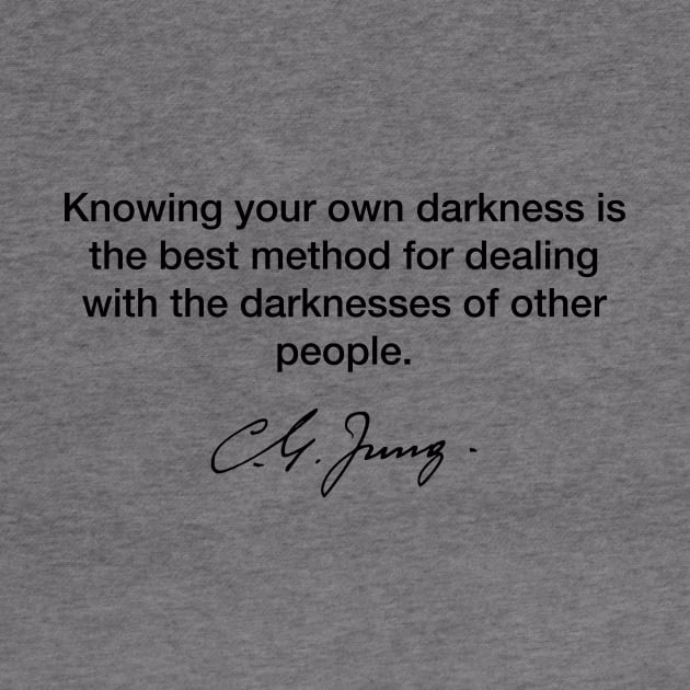 Knowing your darkness - Carl Jung by Modestquotes